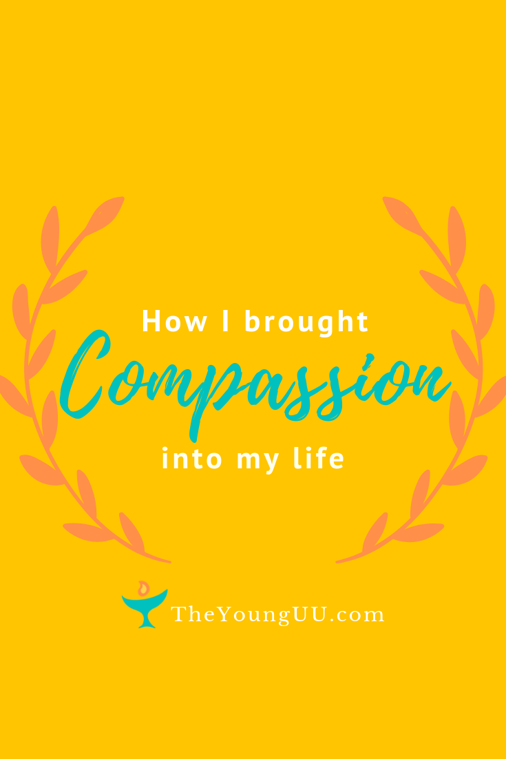 How I Brought Compassion into My Life