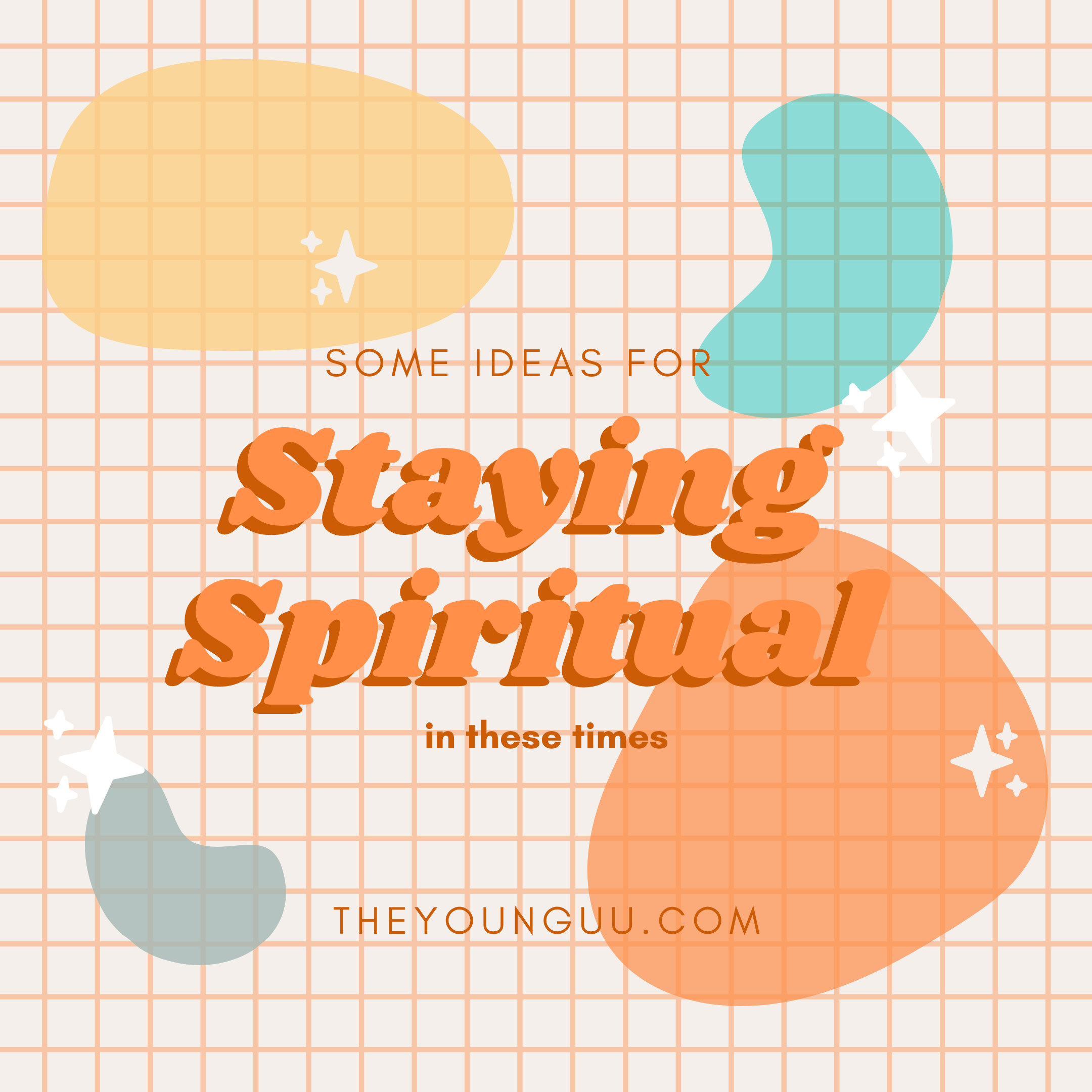 Staying Spiritual